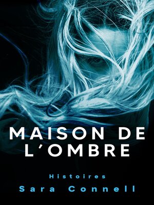 cover image of Maison de l'Ombre